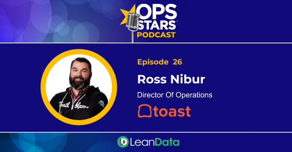 Ross Nibur, Director of Operations at Toast
